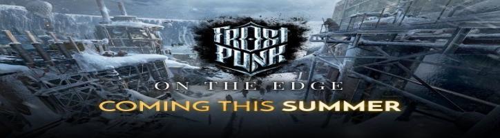 Frostpunk: On The Edge | Official Teaser
