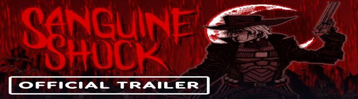 Sanguine Shock - Official Gameplay Trailer