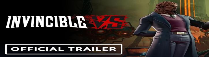 Invincible VS - Official Angstrom Levy Gameplay Trailer