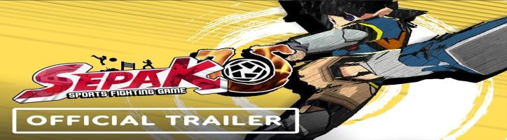 Sepak U: Sports Fighting Game - Official Gameplay Trailer