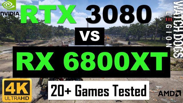 RTX 3080 vs RX 6800XT 20+ Pc games tested Benchmarks | Top 20 popular PC Games