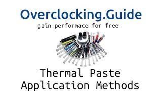 Thermal Paste Application Methods 2015 - Test with new products including Liquid Metal