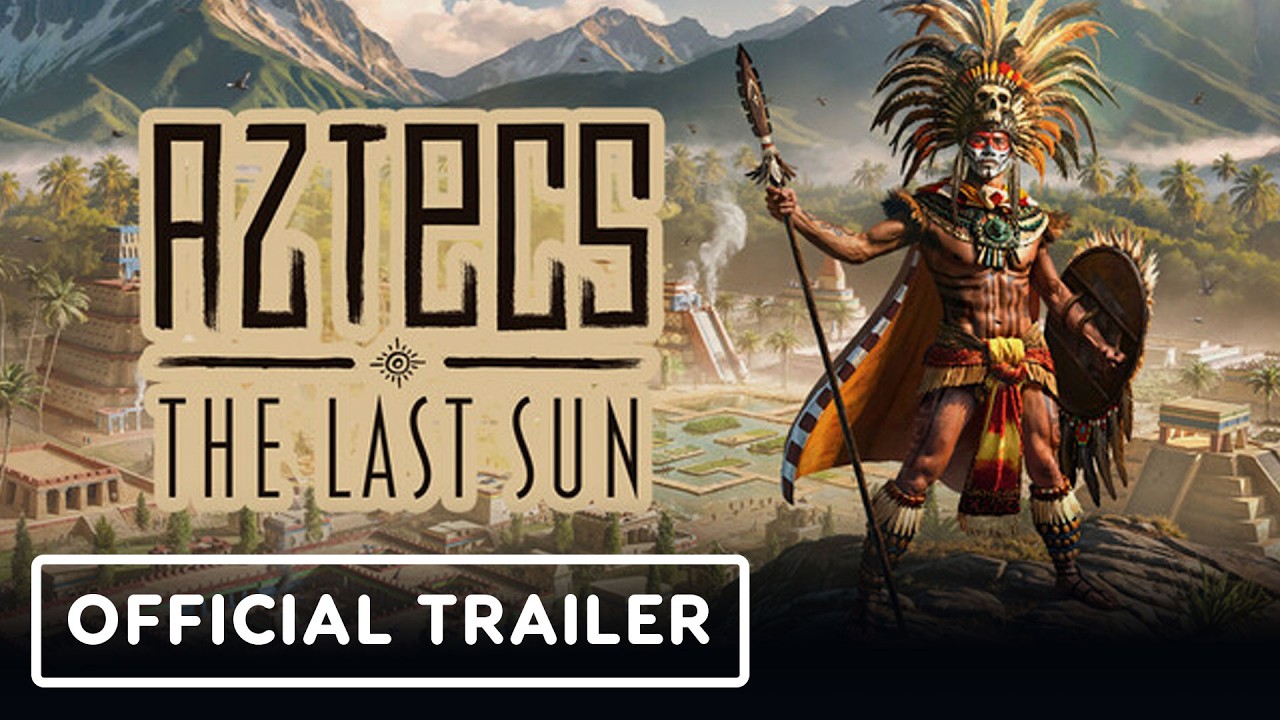 Aztecs: The Last Sun - Official Version 1.0 Gameplay Overview Trailer
