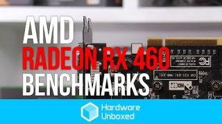 AMD Radeon RX 460 Benchmarks Review - 12 Game Performance Test