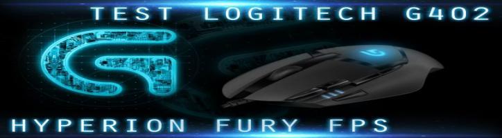 [TEST] Logitech G402 Hyperion Fury