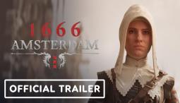 1666: Amsterdam - Official Extended Trailer - IGN Live 2026