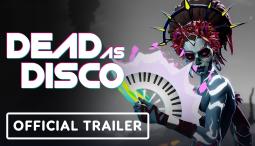 Dead As Disco - Official Dahlia Update Trailer