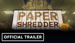 Paper Shredder - Official Announcement Trailer