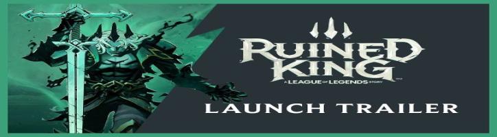 Ruined King: A League of Legends Story | Official Launch Trailer