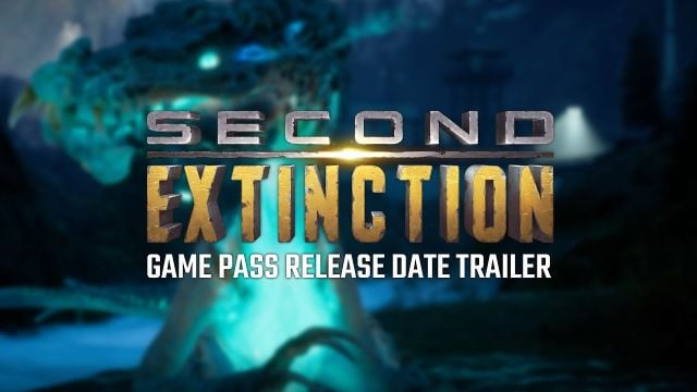 Second Extinction Game Pass Release Date Trailer