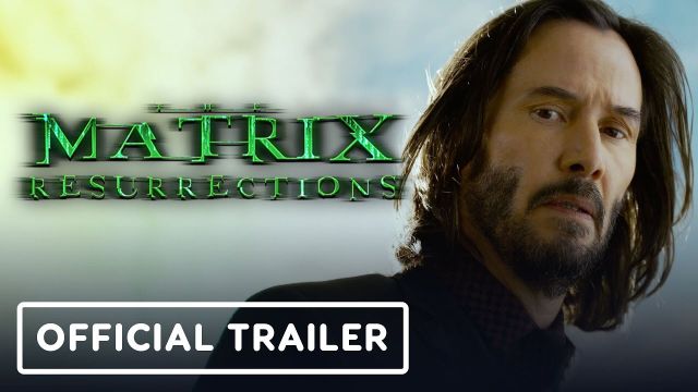 The Matrix Resurrections - Official Trailer (2021) Keanu Reeves, Carrie-Anne Moss