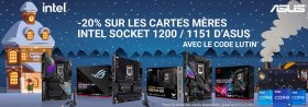 Topachat : -20% les cartes m&egrave;re ASUS - Socket 1200 / Socket 1251