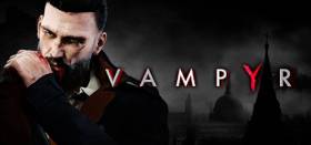 Vampyr : Config Minimum et recommandée